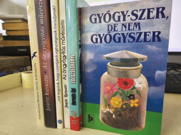 Berente �gi Janette Rainwater - 5db eg�szs�ges �letm�d k�tet, K�NYVMENT� AJ�NLAT: Tiszt�n �s egyszer�en+ Az �ngy�gy�t�s m�v�szete+ Mit tegy�nk, hogy csontjaink eg�szs�gesek maradjanak?+ Eg�szs�gk�nyv+ Gy�gy-szer de nem gy�gyszer