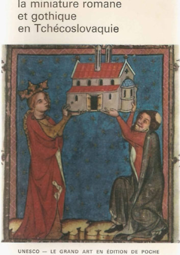 Jan Kvet - La miniature romane et gotique en Tchcoslovaquie