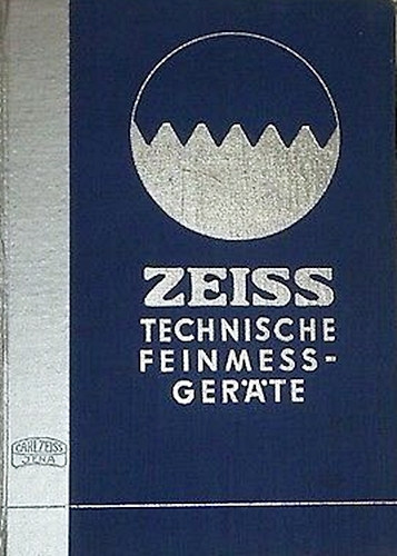 Zeiss - Technische Feinmessger�te
