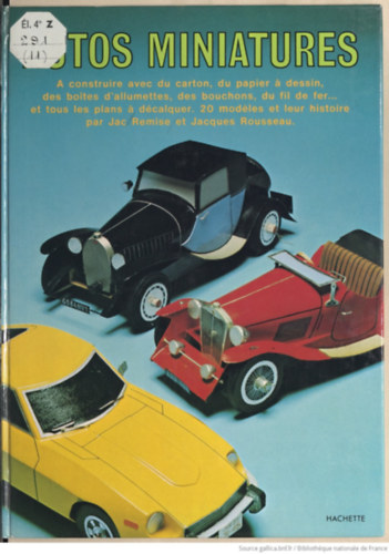 Jac Remise et Jacques Rousseau - Autos miniatures