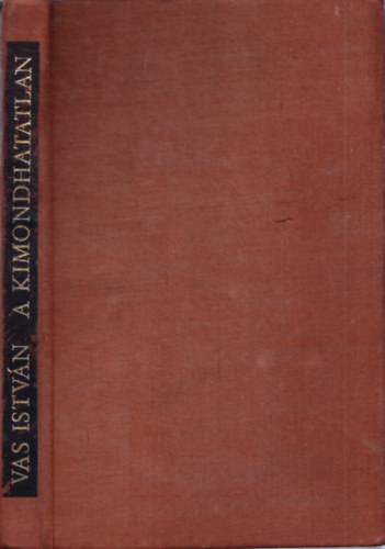 Vas Istv�n - A kimondhatatlan