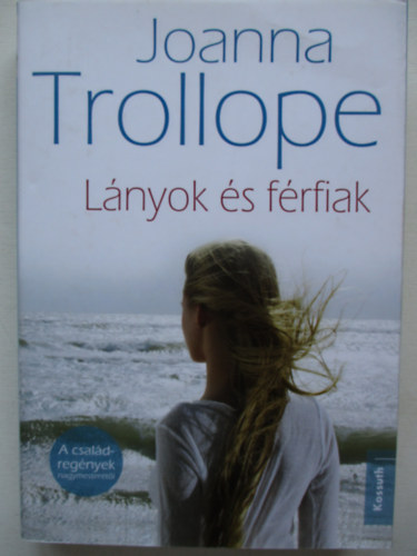 Joanna Trollope - Lnyok s frfiak