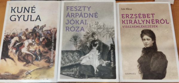 Falk Miksa, Feszty Árpádné Jókai Róza Kuné Gyula - 3 db Akik elmentek... + Egy szabadságharcos emlékiratai + Erzsébet királynéról visszaemlékezések