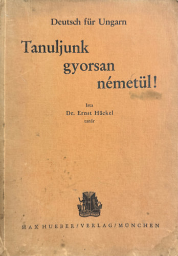 Max Hueber Verlag - Tanuljunk gyosan németül!