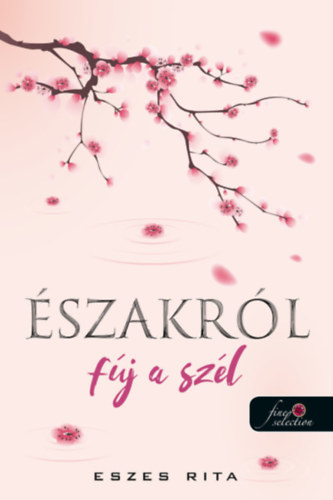 Eszes Rita - �szakr�l f�j a sz�l