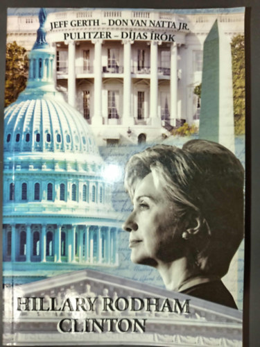 Don Van Natta Jr. Jeff Gerth - Hillary Rodham Clinton