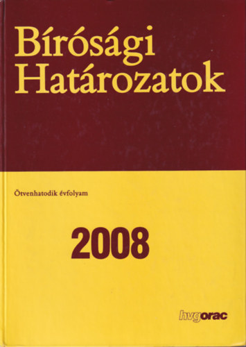 Brsgi Hatrozatok - 2008