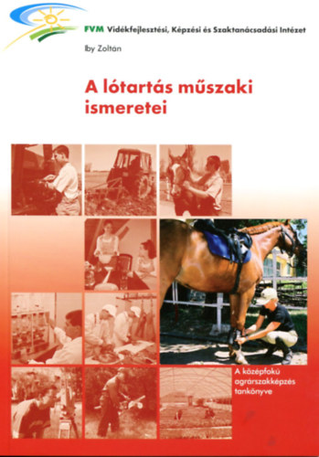 Iby Zolt�n - A l�tart�s m�szaki ismeretei