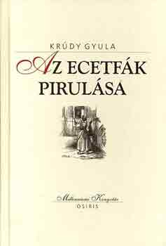 Krdy Gyula - Az ecetfk pirulsa