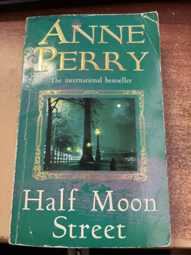 Anne Perry - Half Moon Street