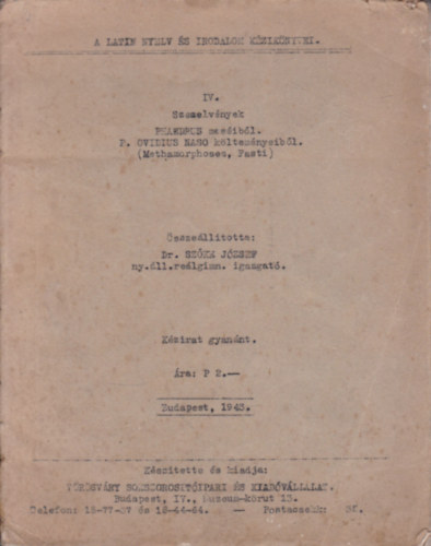 Szőke József - Szemelvények Phaedrus meséiből P. Ovidius Naso költeményeiből