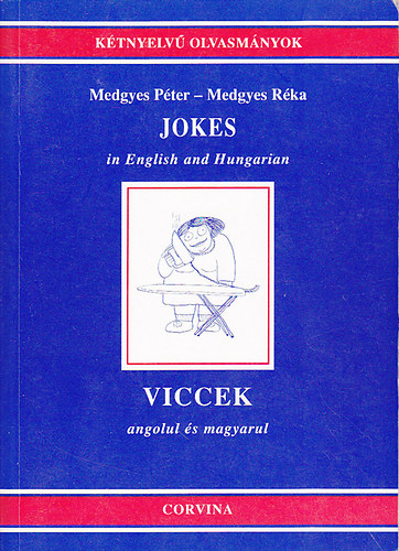 Medgyes Péter-Medgyes Réka - Jokes in English and Hungarian - Viccek angolul és magyarul