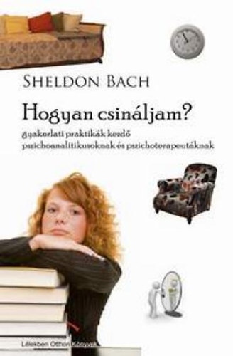Sheldon Bach - Hogyan Csinljam?