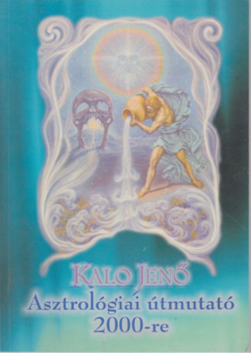 Kalo Jen - Asztrolgiai tmutat 2000