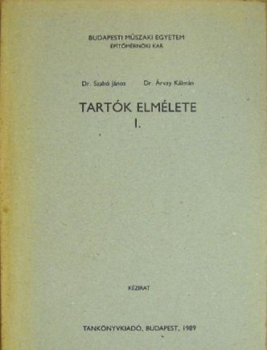 Dr.Szab-Dr.rvay - Tartk elmlete I.