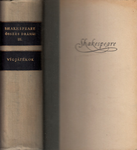 William Shakespeare - Shakespeare összes drámái III.:Vígjátékok