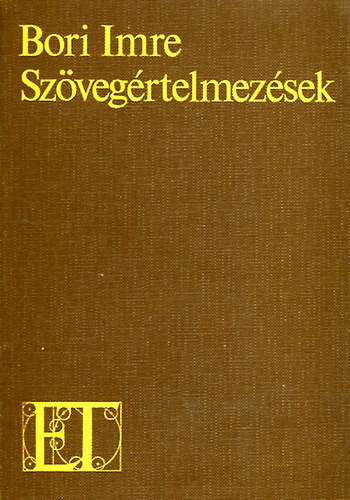 Bori Imre - Sz�veg�rtelmez�sek (�r�sok versekr�l, pr�z�r�l)