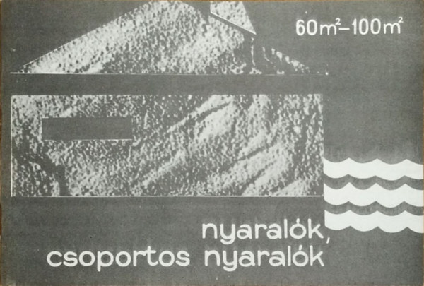 M Tpustervez Intzet - Nyaralk, csoportos nyaralk 60 m2 - 100 m2