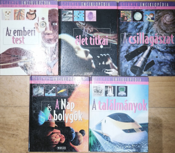 5db k�tet a Gyermekenciklop�dia sorozatb�l - Az emberi test, A csillag�szat, Az �let titkai, A Nap �s a bolyg�k, A tal�lm�nyok