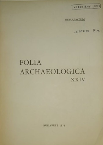 H. Kerecsnyi Edit - Folia Archaeologica XXIV - kiemelt cikk: IX. szzadi srok Letenyn (Dediklt)