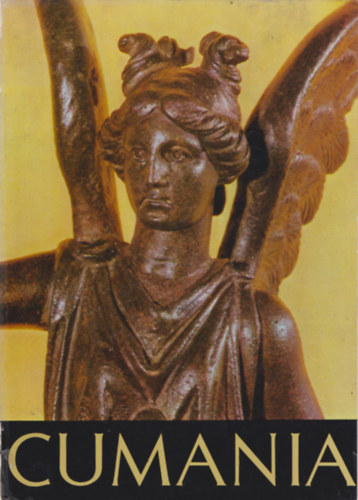 Horv�th Attila - Cumania I. - Archeologia (B�cs-Kiskun Megyei M�zeumok K�zlem�nyei)