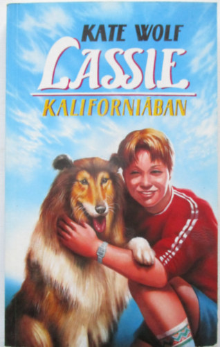 Kate Wolf - Lassie kaliforni�ban