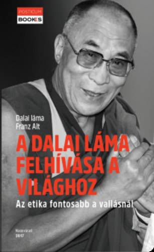 Dalai Lma Franz Alt - A Dalai Lma felhvsa a vilghoz