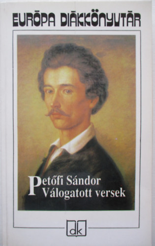 Pet�fi S�ndor - V�logatott versek (Pet�fi) - Eur�pa di�kk�nyvt�r