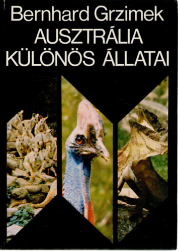 Bernhard Grzimek - Ausztrlia klns llatai