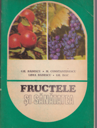 Lidia Badescu - Fructele si sanatatea.