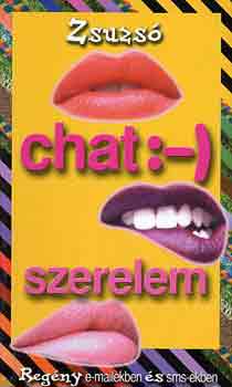 Zsuzsó - Chat :-) szerelem