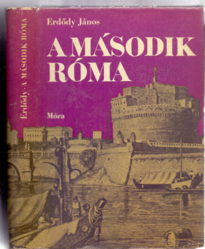 Erddy Jnos - A msodik Rma (Urai Erika bortjval)