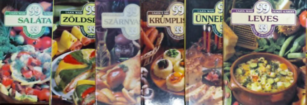 Lajos Mari Hemz� K�roly - 6 db szak�csk�nyv (99 sal�ta + 99 leves+ 99 z�lds�gt�l+ 99 sz�rnyas�tel+99 krumlis�tel+99 �nnepi)
