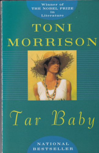 Toni Morrison - Tar Baby