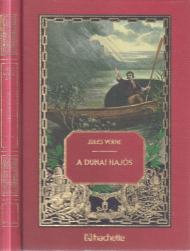 Jules Verne - A dunai hajós (Jules Verne csodálatos kalandjai 50.)