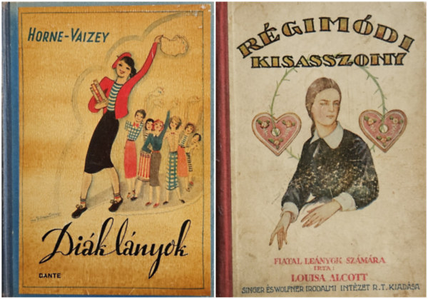 Horne-Vaizey Louisa May Alcott - Rgimdi kisasszony + Diklnyok (2 m)