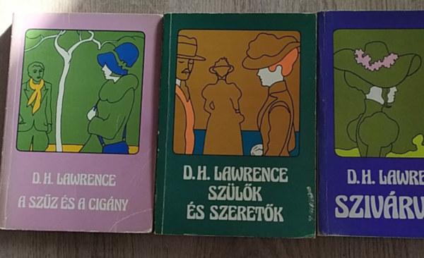 D.H. Lawrence - 3 db D. H. Lawrence knyv: A szz s a cigny + Szivrvny + Szlk s szeretk