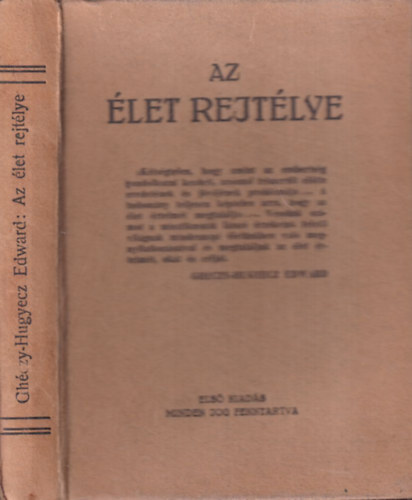 Ghczy-Hugyecz Edward - Az let rejtlye (I. kiads)