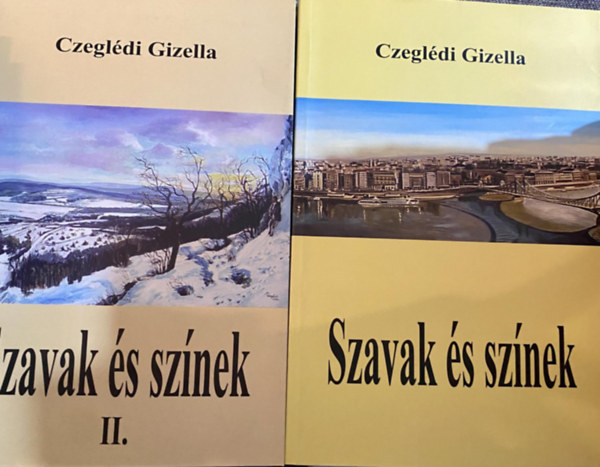Czeglédi Gizella - Szavak és színek I-II.