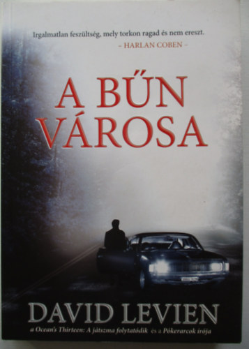 David Levien - A b�n v�rosa (City of the Sin)