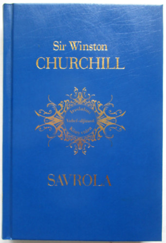 Winston S. Churchill - Savrola - Forradalom Laur�ni�ban