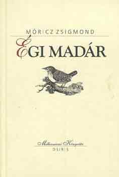 M�ricz Zsigmond - �gi mad�r