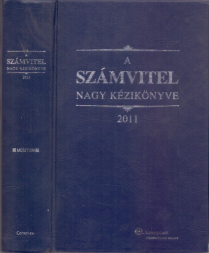 Kardos P�ter-dr. Szak�cs Imre-T�th Mih�ly - A sz�mvitel nagy k�zik�nyve 2011