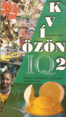 Komlós Sándor - Kvízözön 2. - Érdekes kérdések és válaszok mindenkinek