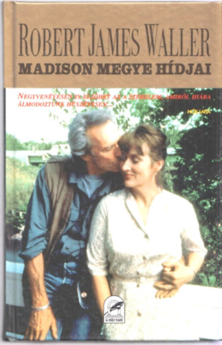 Robert James Waller - Madison megye hdjai