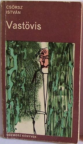 Cs�rsz Istv�n - Vast�vis