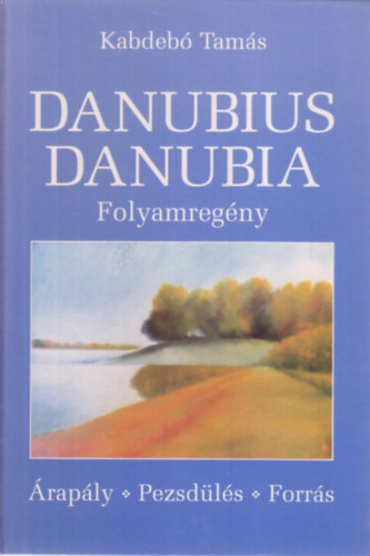 Kabdeb Tams - Danubius Danubia