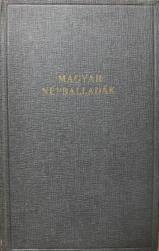 Kr�za Ildik�  (szerk.) - Magyar n�pballad�k