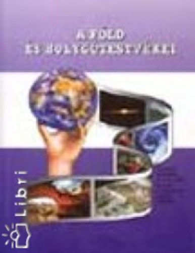 Borvend�g M�rta, J�mbor Bal�zs Etal. - A F�ld �s bolyg�testv�rei