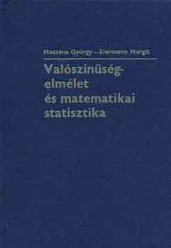 Meszna Gyrgy-Ziermann Margit - Valsznsgelmlet s matematikai statisztika